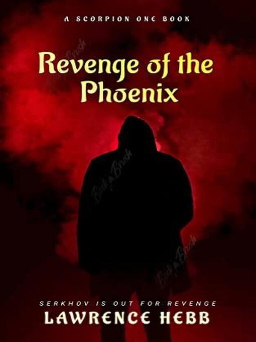 Title details for Revenge of the Phoenix by Lawrence Hebb - Available